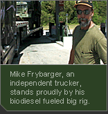 Mike Frybarger, Independent Trucker
